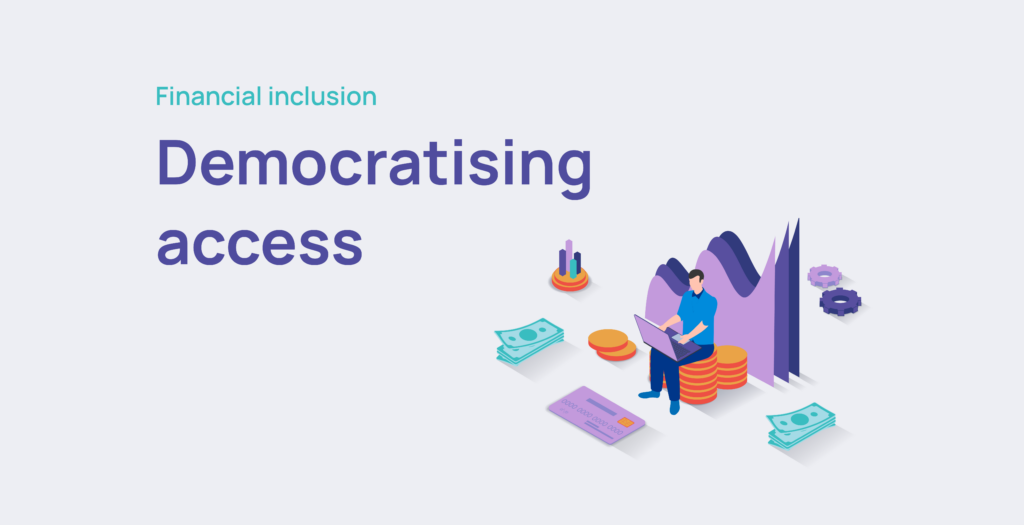 GTN: Fostering financial inclusion